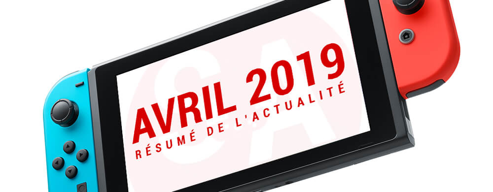 Nintendo Switch avril 2019