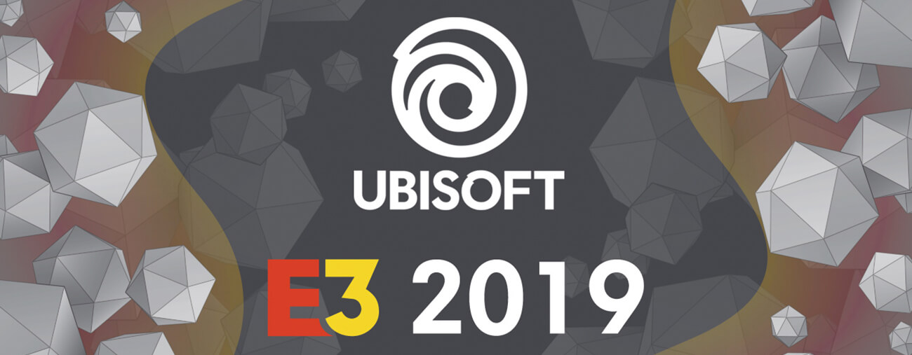 Ubisoft E3 2019