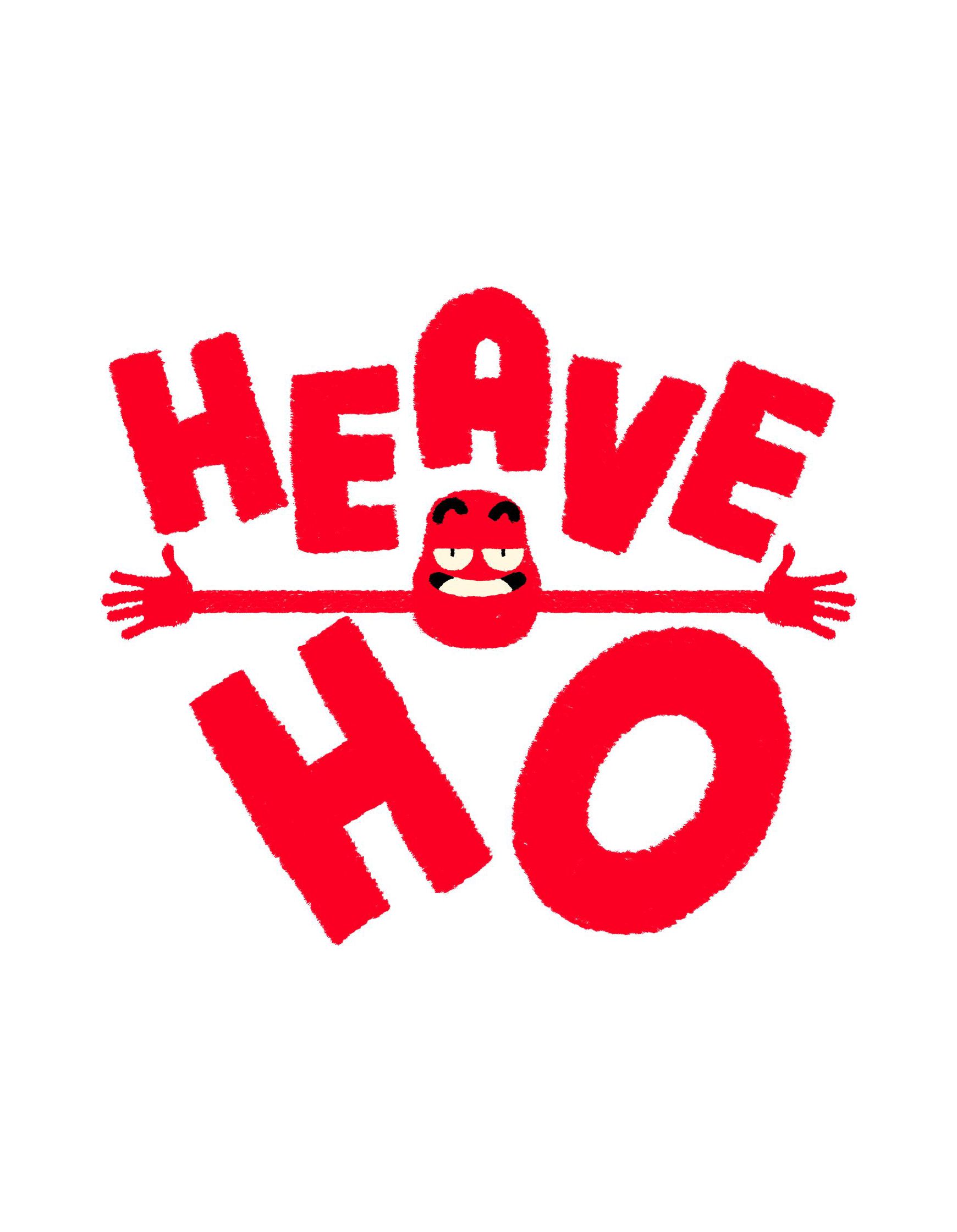 Heave Ho