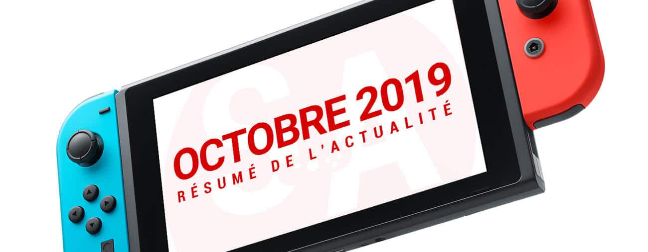 Résumé Nintendo Switch octobre 2019