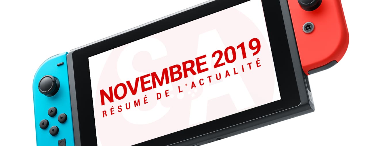 Résumé news Nintendo Switch novembre 2019