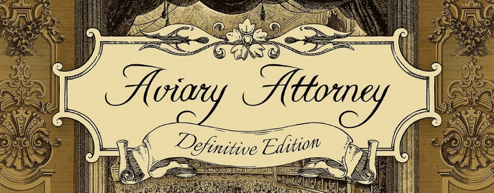 Aviary Attorney arrivera en début d'année 2020 sur Switch