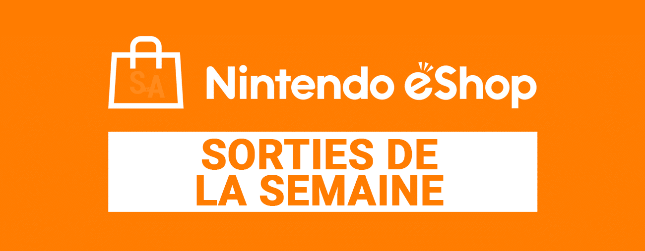 Sorties eShop Switch de la semaine