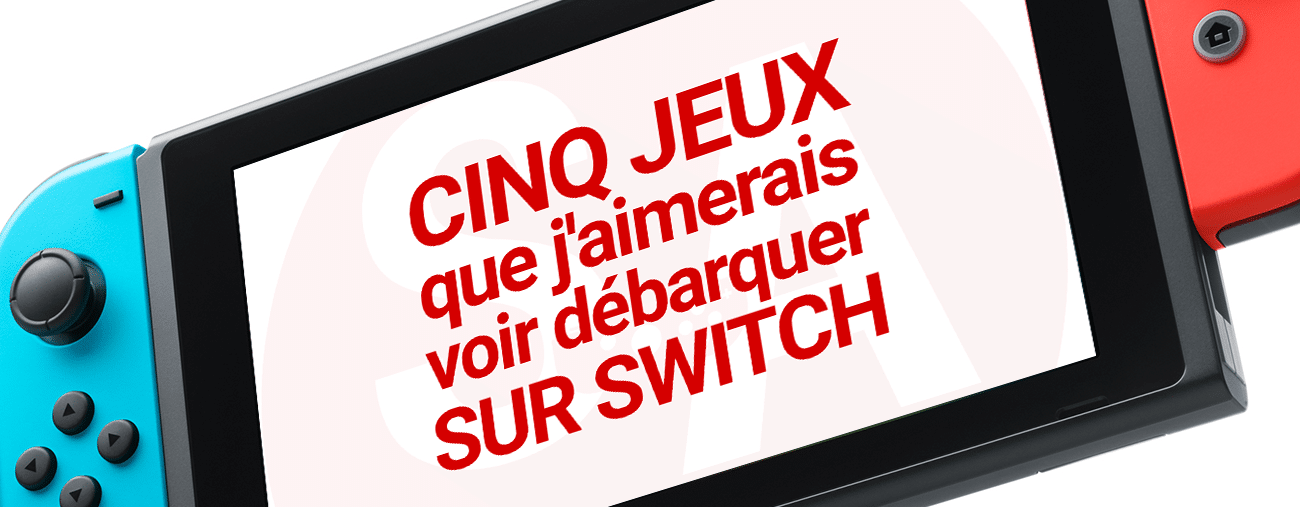 cinq jeux nintendo switch