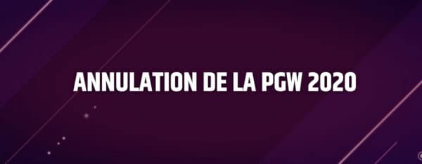 Annulation Paris Games Week 2020