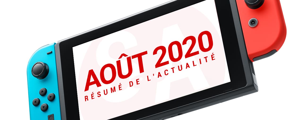 actualités Switch mois aout 2020