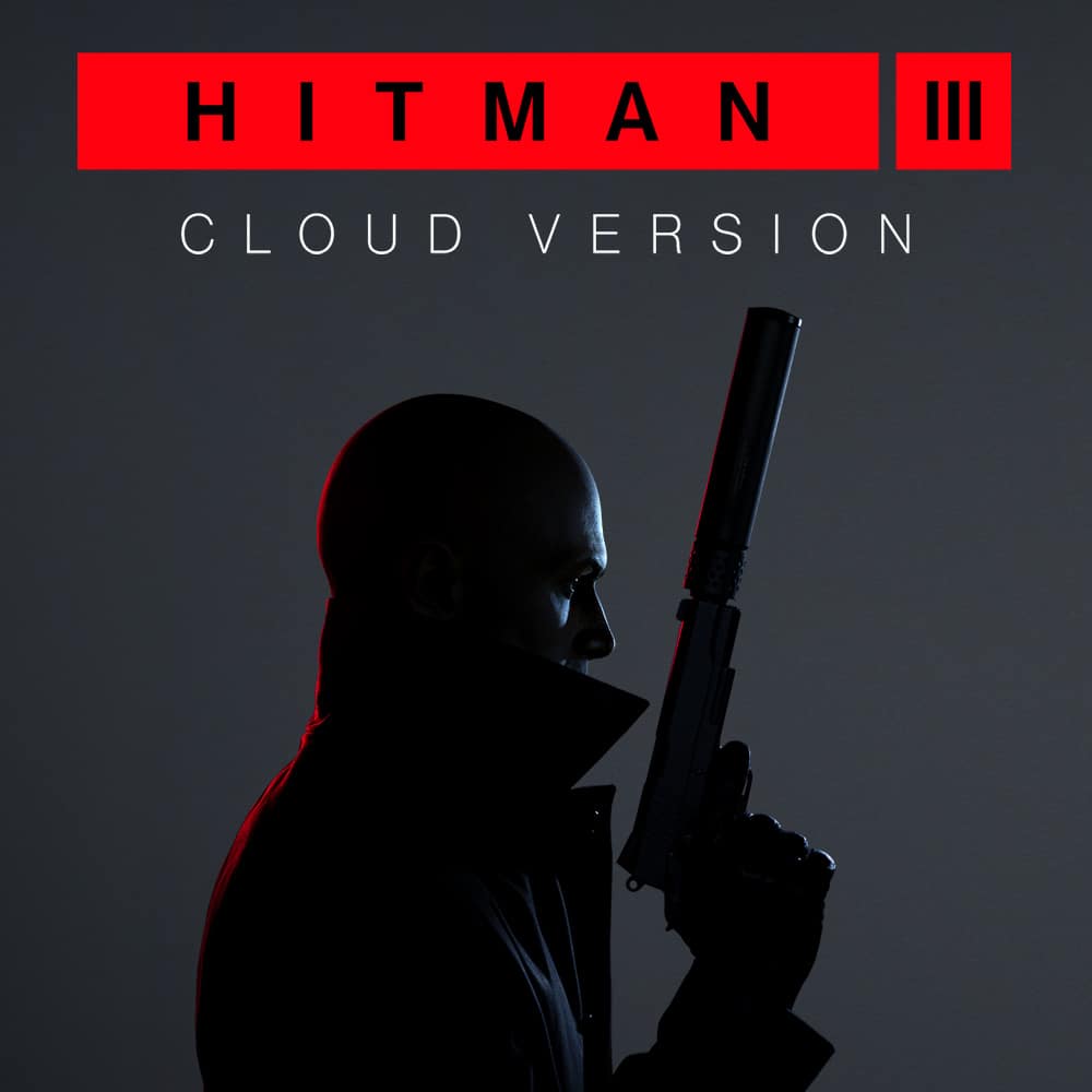 Hitman 3 - Cloud Version