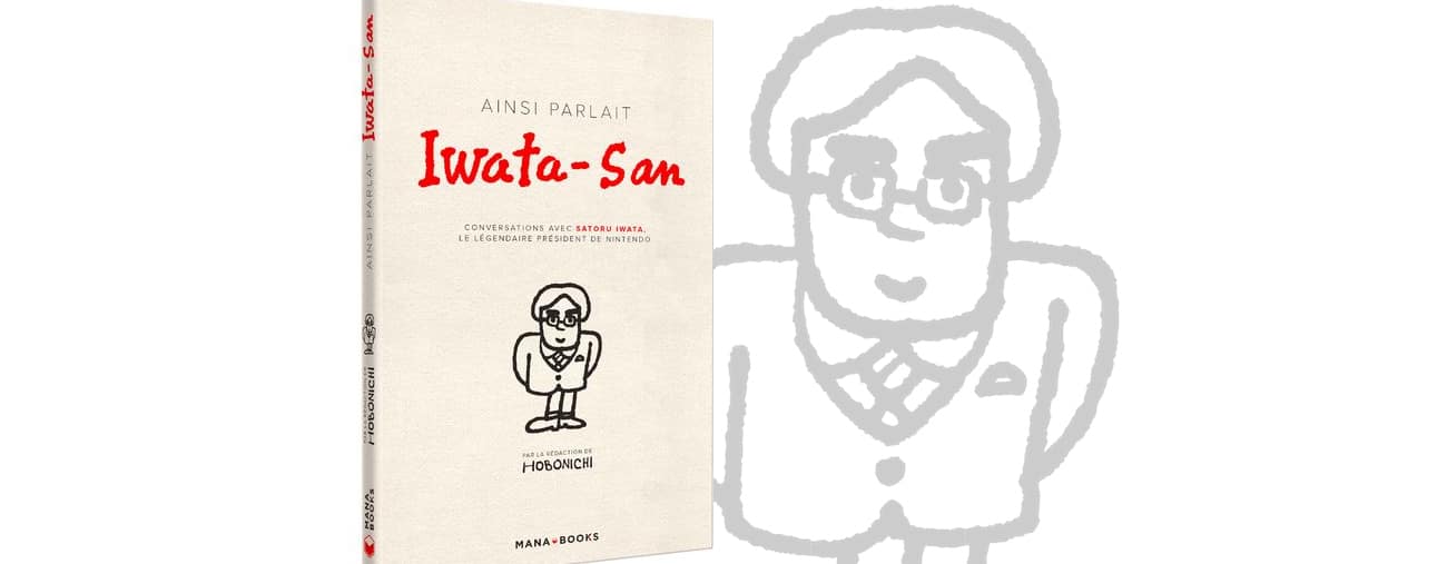 Ainsi Parlait Iwata-San