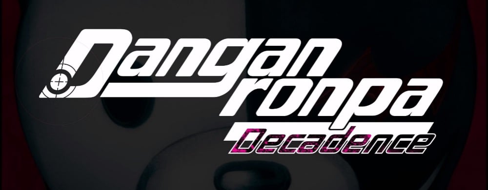 Danganronpa Decadence