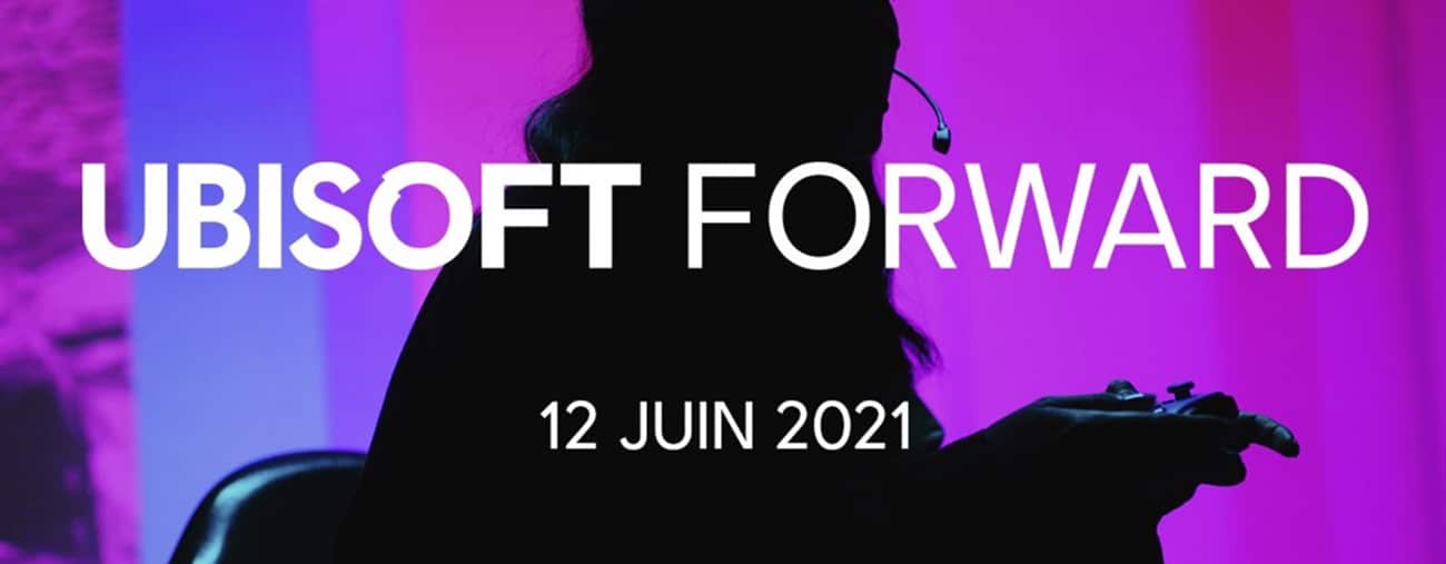 Suivez le Ubisoft Forward de l'E3 2021 en direct !