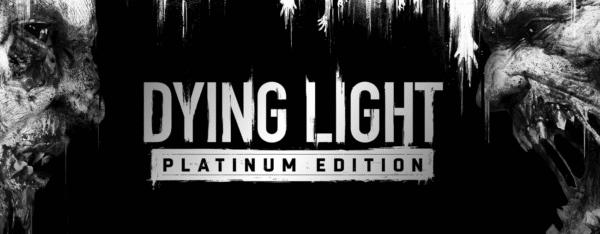 Dying Light platinum edition switch
