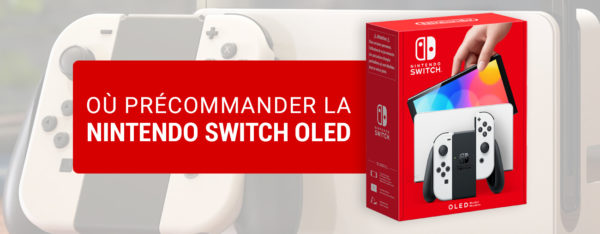 Précommandez la Nintendo Switch OLED