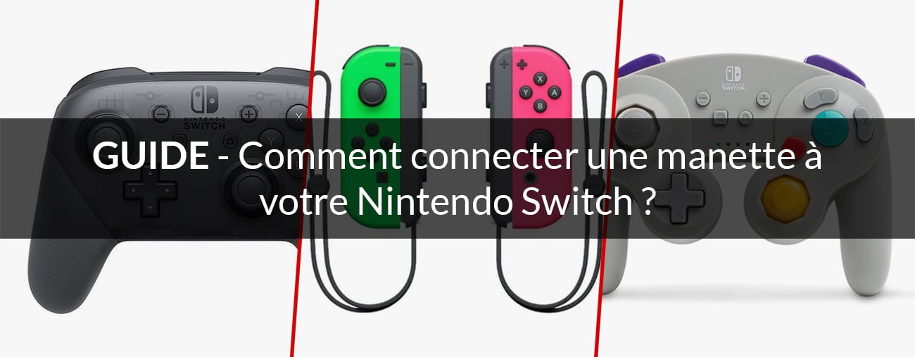 Comment connecter une manette à sa Switch ? - GUIDE - Switch-Actu