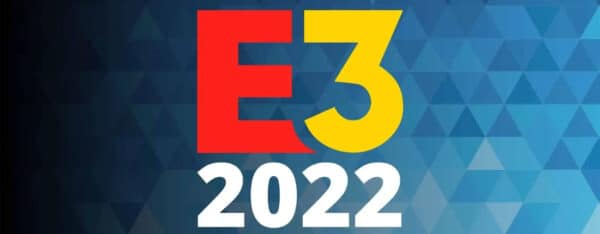 L'E3 2022 en passe d'être officiellement annulé ?