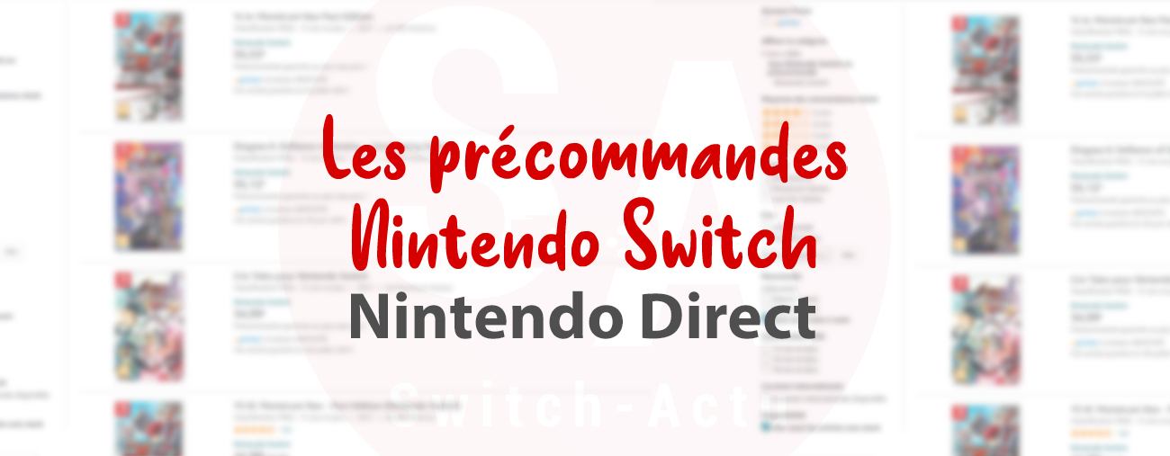 Récap des précommandes Nintendo Direct septembre 2022