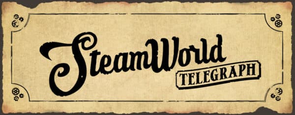 steamworld telegraph présentation 23 janvier