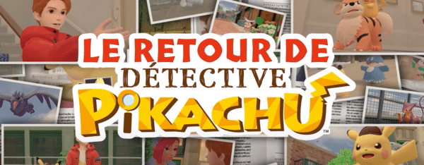 Le Retour de Détective Pikachu