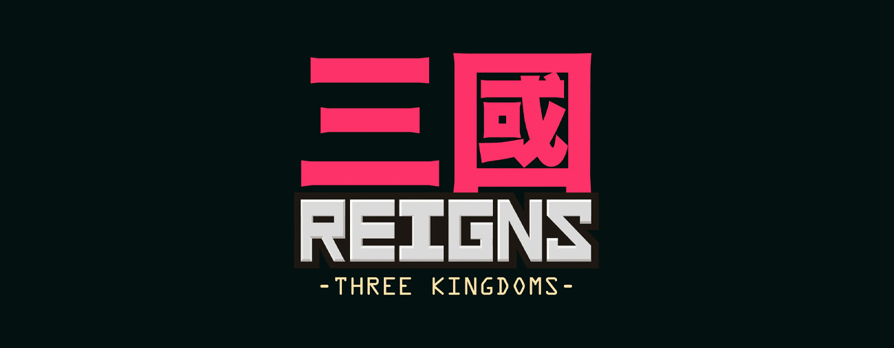 Reigns: Three Kingdoms annoncé sur Nintendo Switch