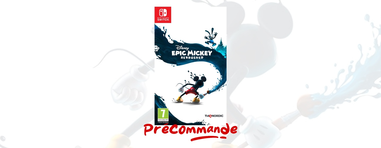 Précommande Epic Mickey: Rebrushed