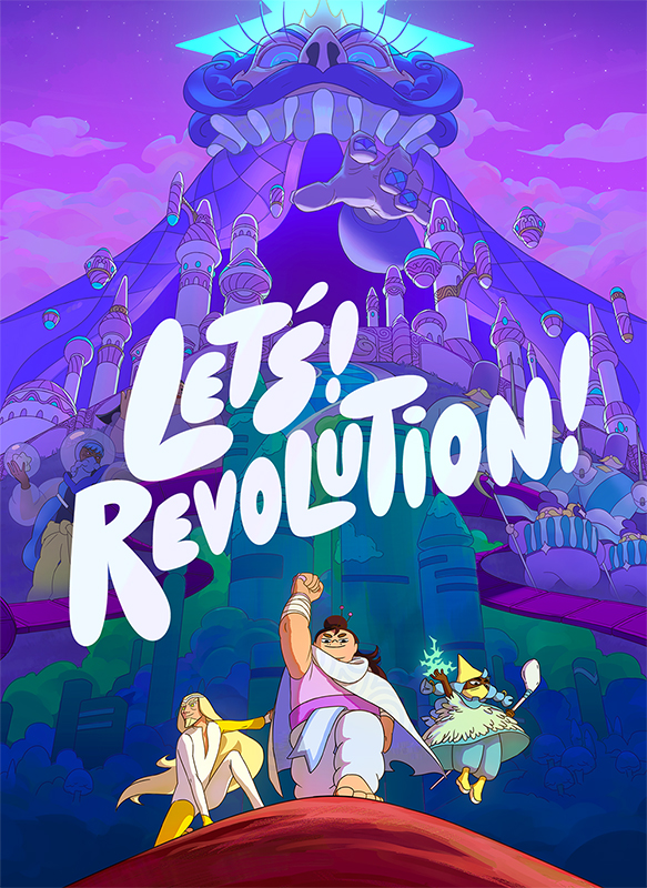 Let’s! Revolution!