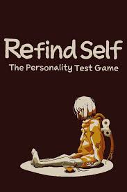 refind self the personality test game