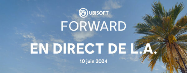 Un Ubisoft Forward annoncé pour juin 2024
