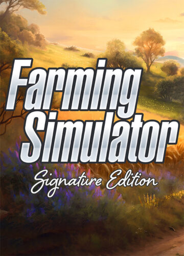 Farming Simulator : Signature Edition