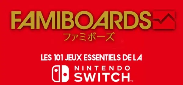 top famiboards 101 jeux switch essentiels