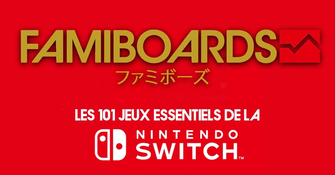 top famiboards 101 jeux switch essentiels