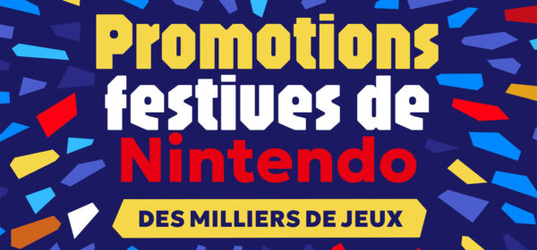 Promotions festives 2025 switch nintendo