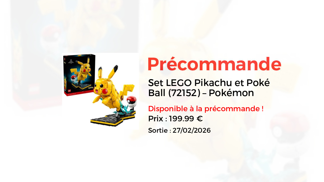 Set LEGO Pikachu et Poké Ball (72152) – Pokémon