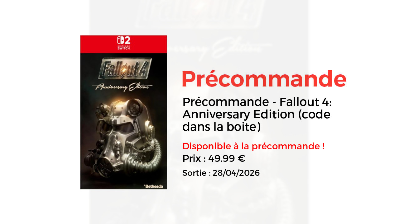 Fallout 4: Anniversary Edition (code dans la boite)